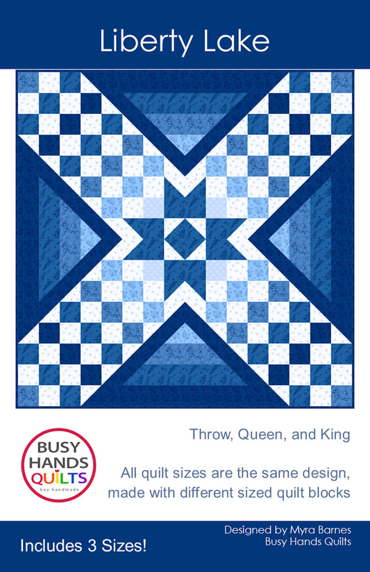 Liberty Lake Quilt Pattern PRINTED