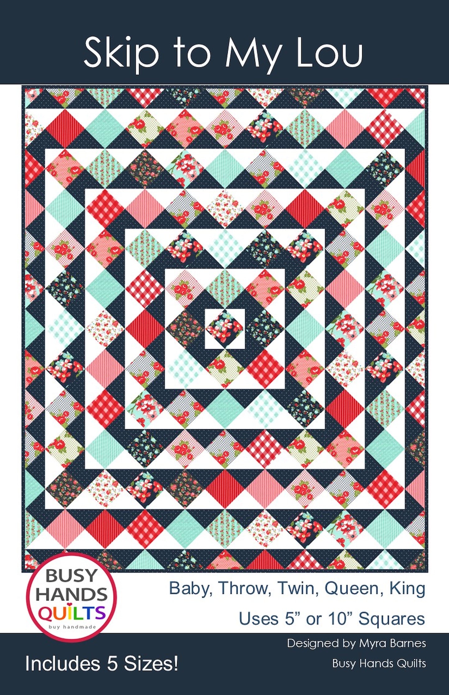 Skip To My Lou Quilt Pattern PRINTED