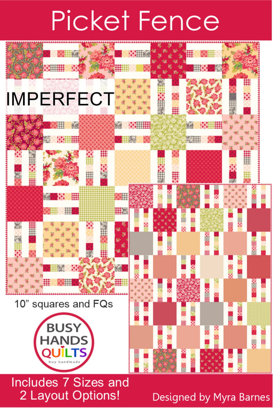 IMPERFECT Picket Fence Quilt Pattern PRINTED