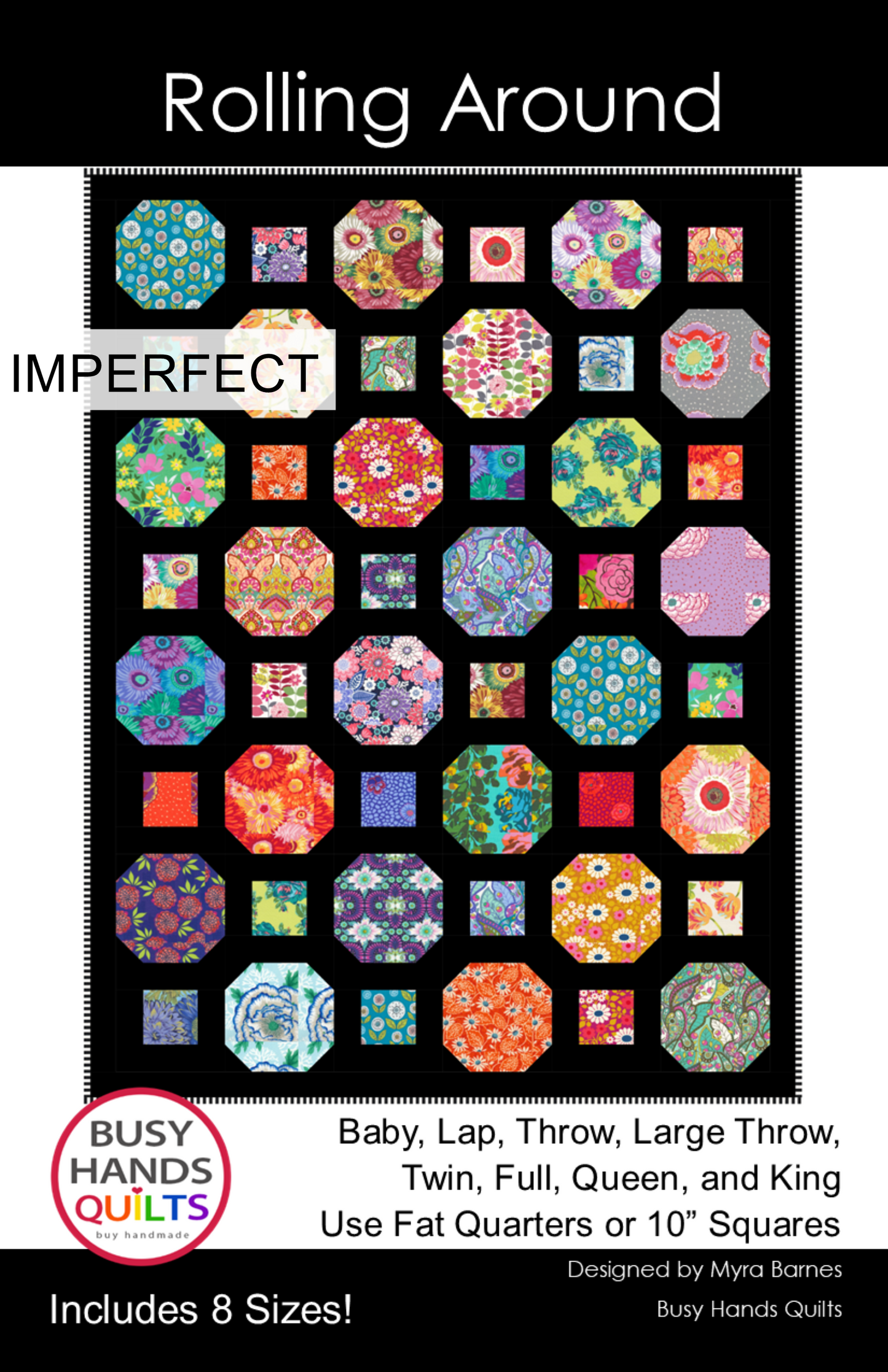 IMPERFECT Rolling Around Quilt Pattern PRINTED