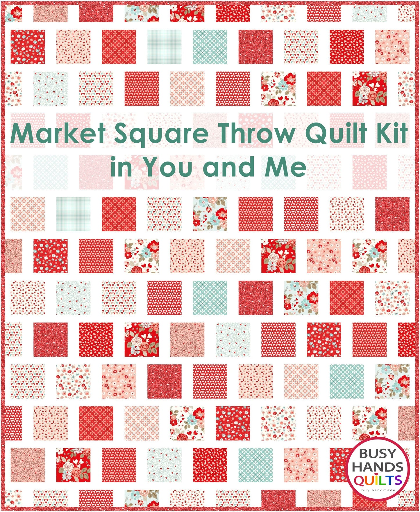 Market Square Throw Quilt Kit in You and Me