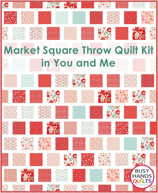 Market Square Throw Quilt Kit in You and Me