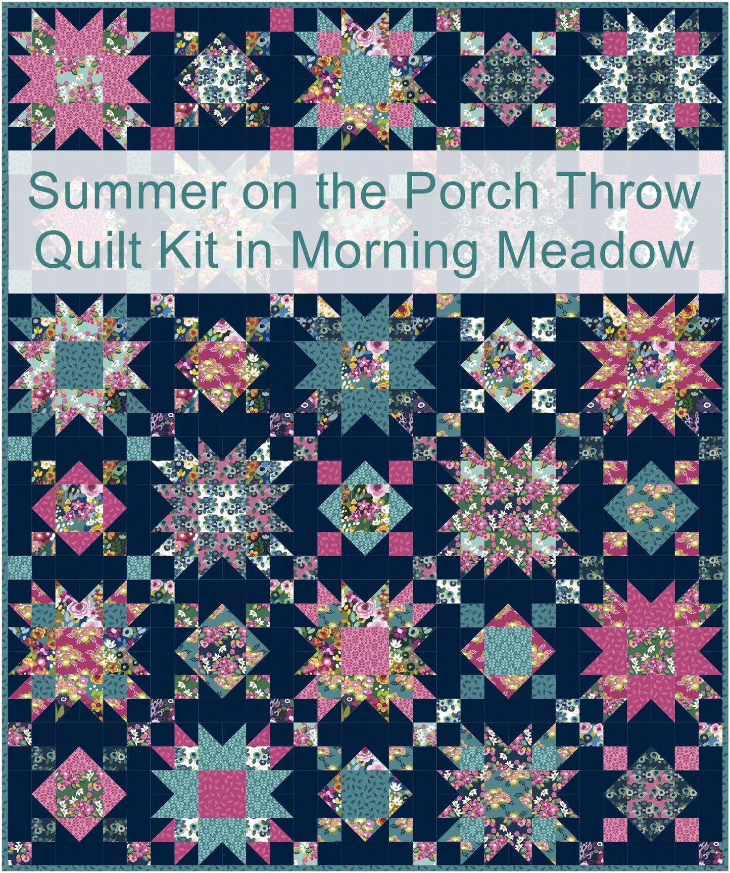 Summer on the Porch Throw Quilt Kit in Morning Meadow - Choice of White or Navy Background