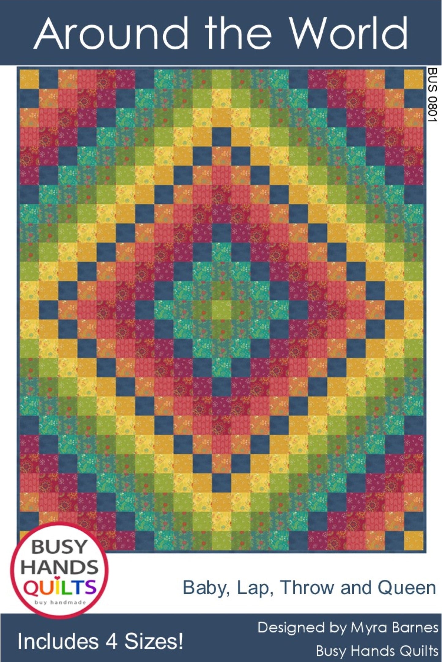 Around the World Quilt Pattern PDF DOWNLOAD Busy Hands Quilts $12.99