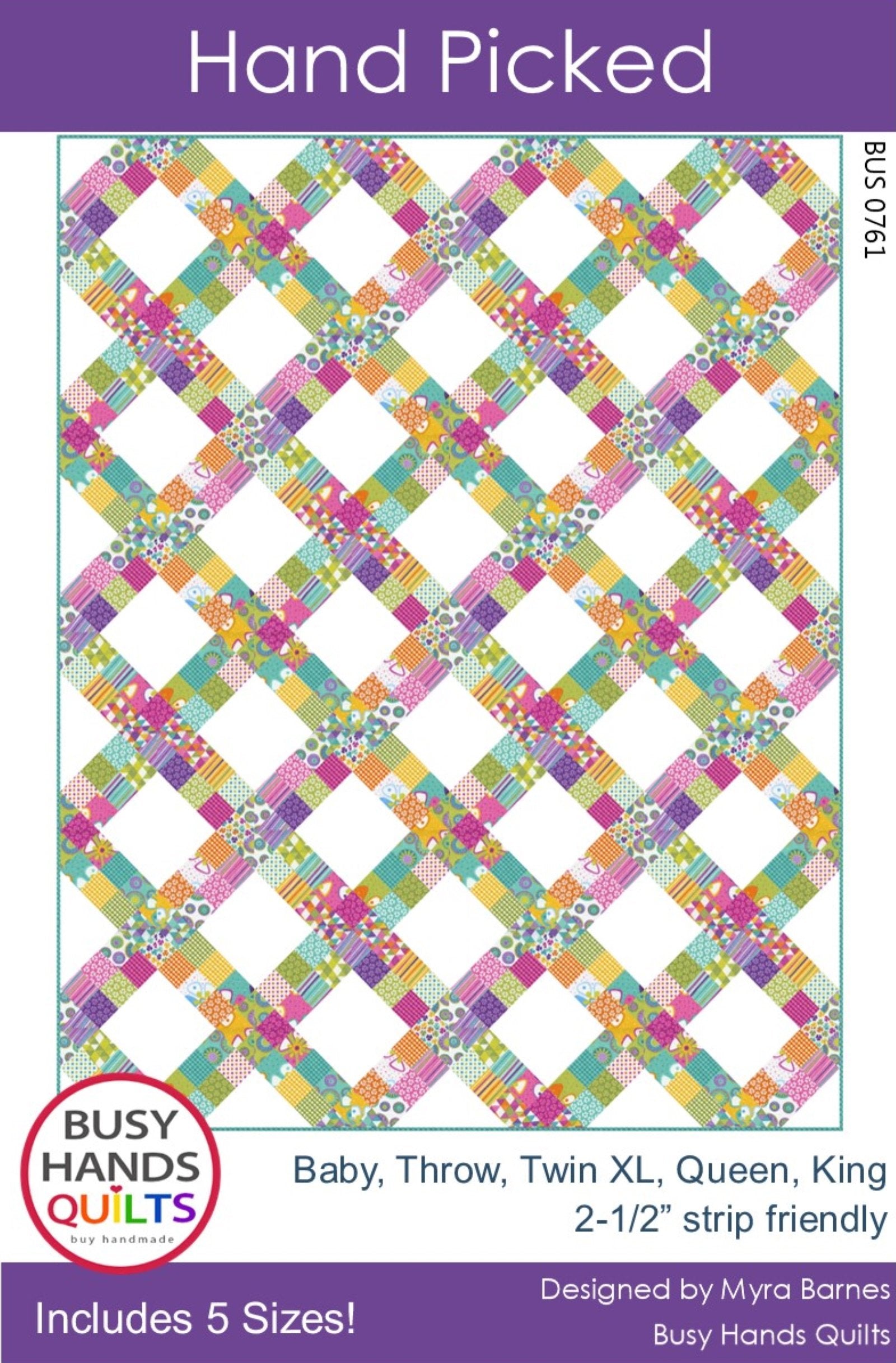 Hand Picked Quilt Pattern PRINTED Busy Hands Quilts {$price}