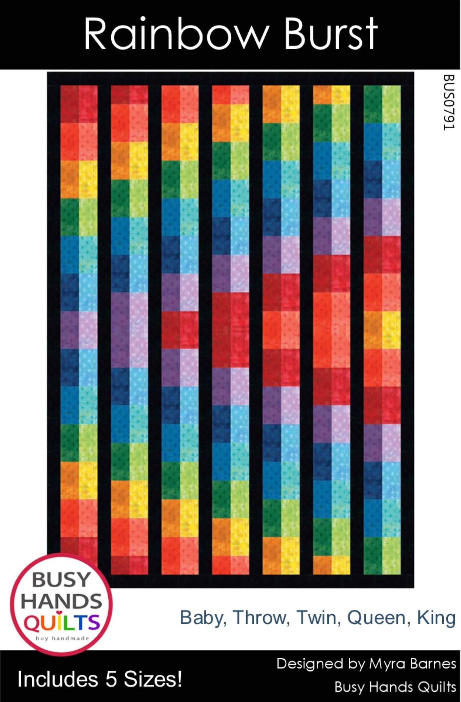 Rainbow Burst Quilt Pattern PRINTED Busy Hands Quilts {$price}