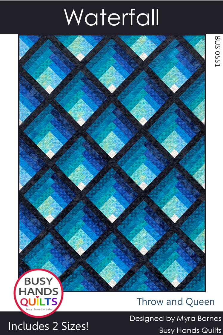 Waterfall Quilt Pattern PRINTED Busy Hands Quilts {$price}