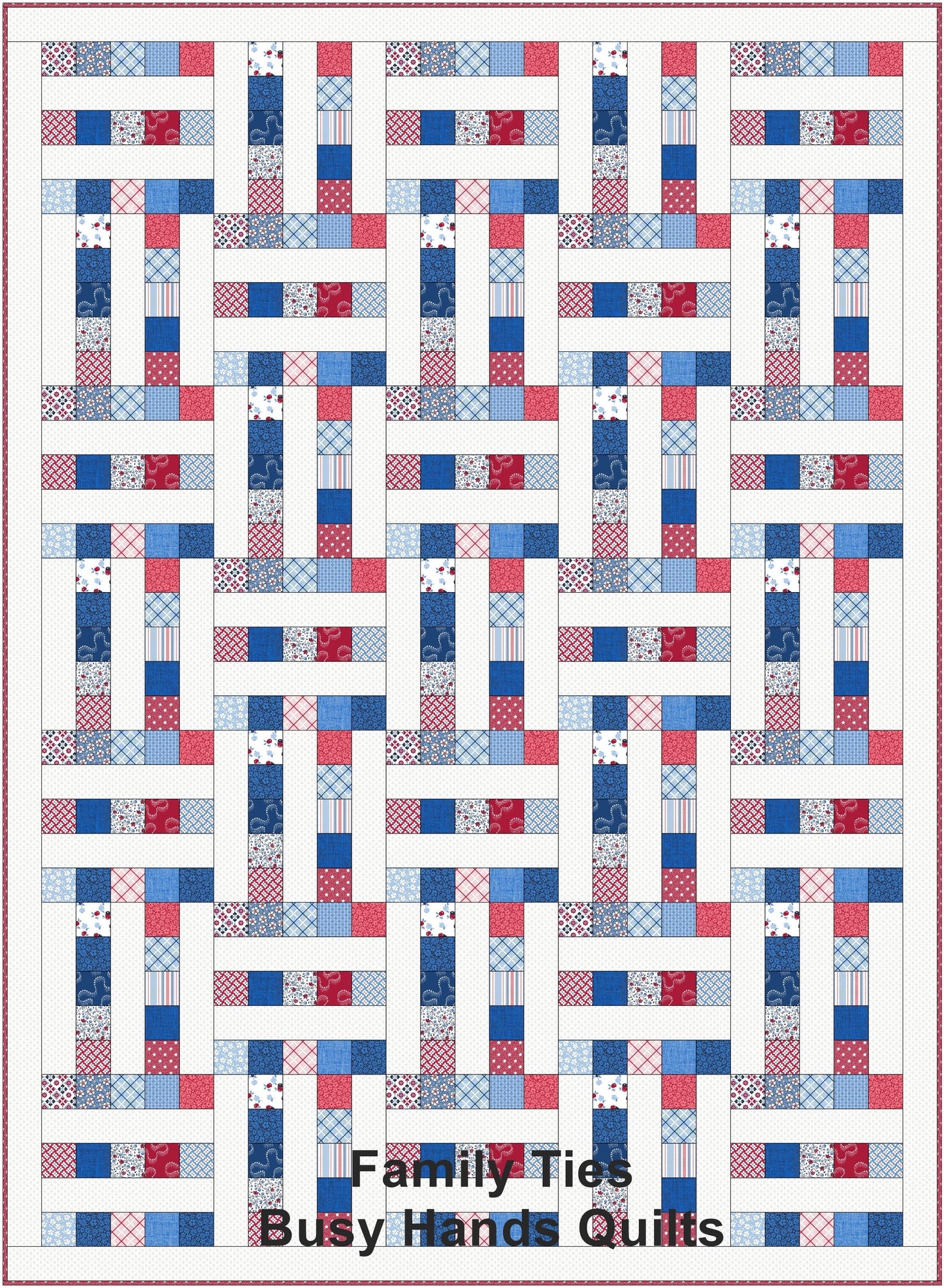 Family Ties Quilt Pattern PDF DOWNLOAD Busy Hands Quilts $12.99
