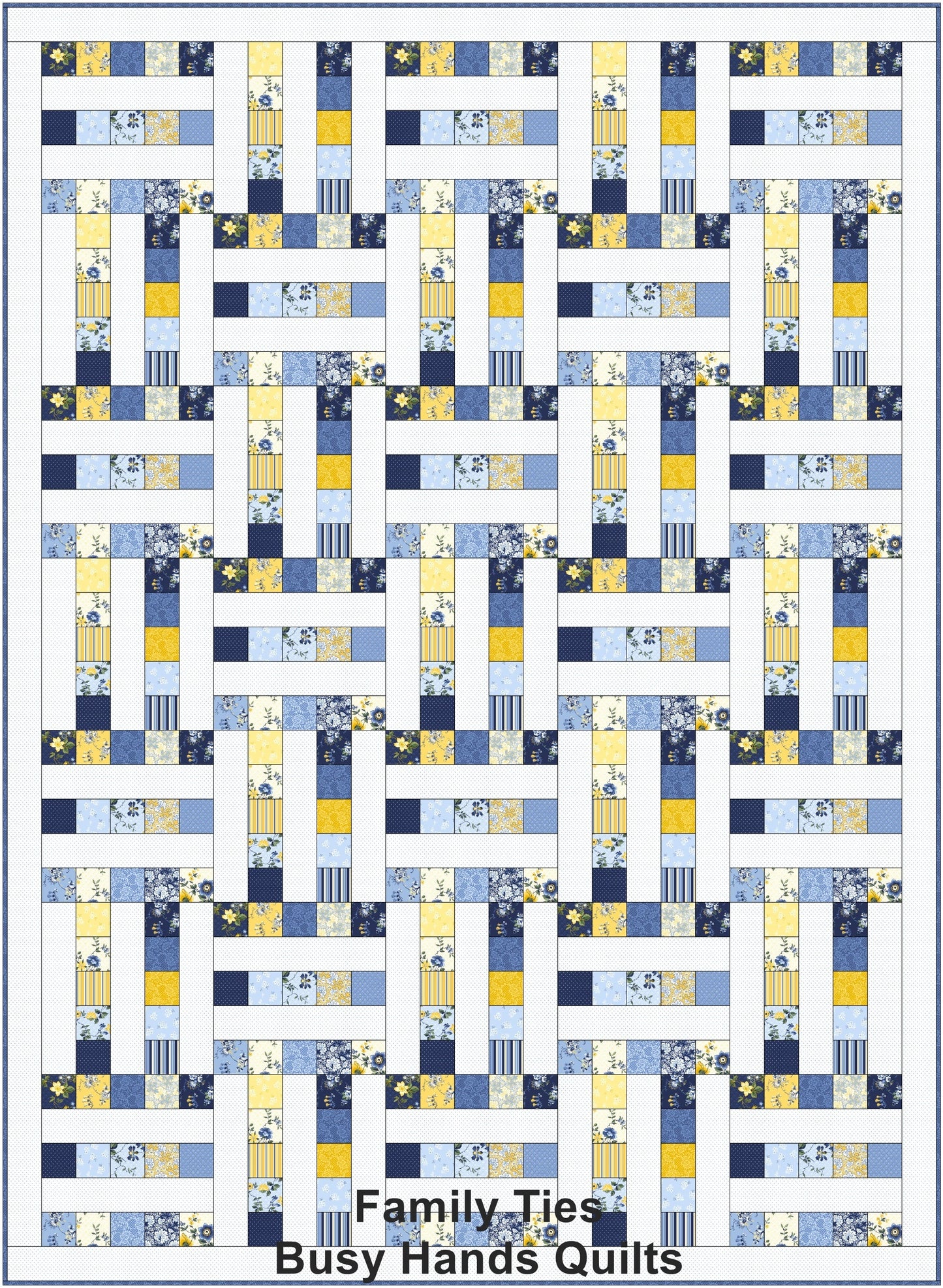 Family Ties Quilt Pattern PDF DOWNLOAD Busy Hands Quilts $12.99