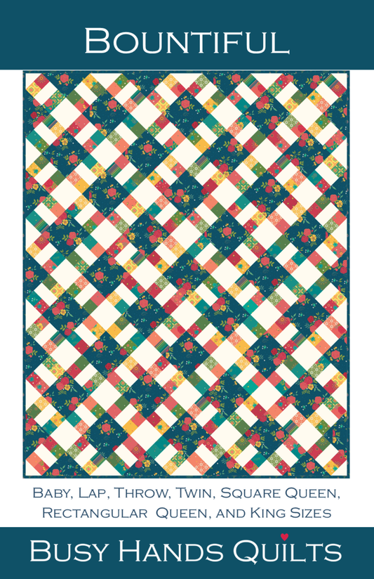 Bountiful Quilt Pattern PRINTED