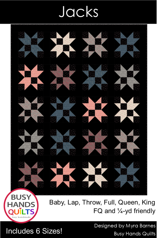 Jacks Quilt Pattern PDF DOWNLOAD – Busy Hands Quilts