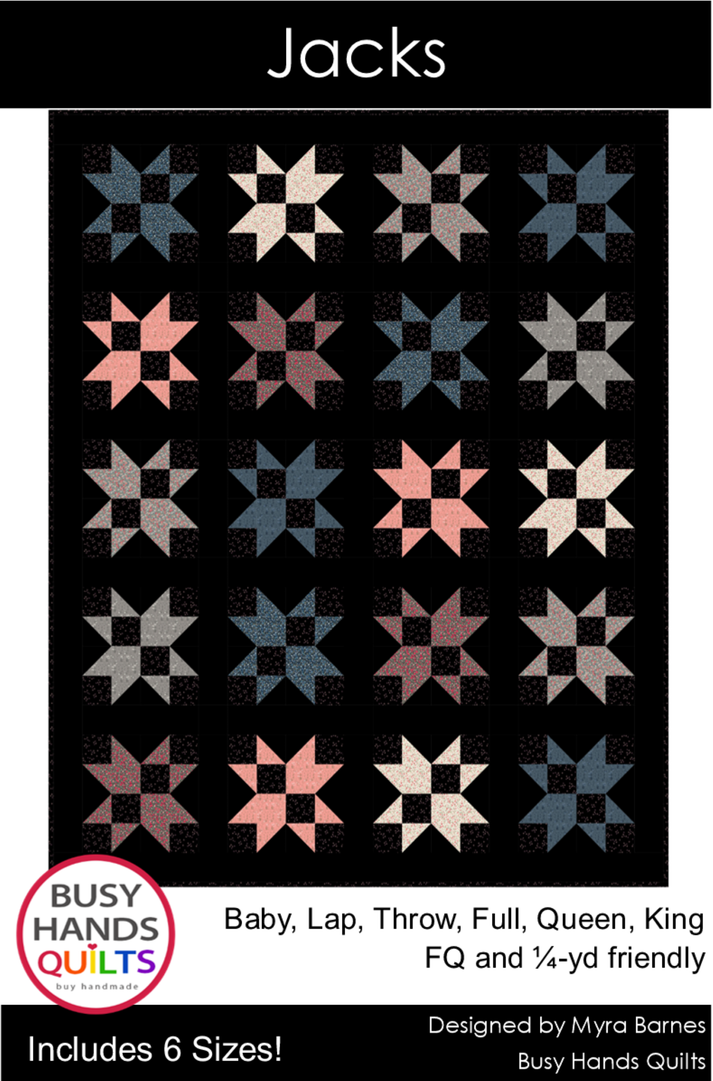 Jacks Quilt Pattern PDF DOWNLOAD Busy Hands Quilts