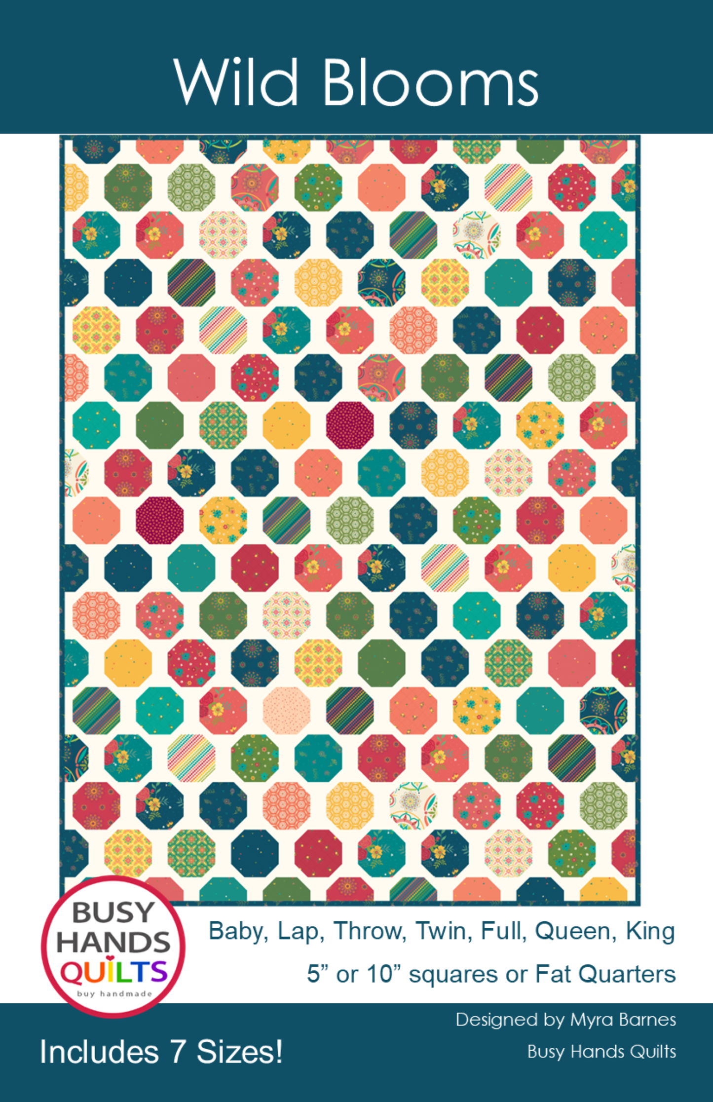 Wild Blooms Quilt Pattern PRINTED