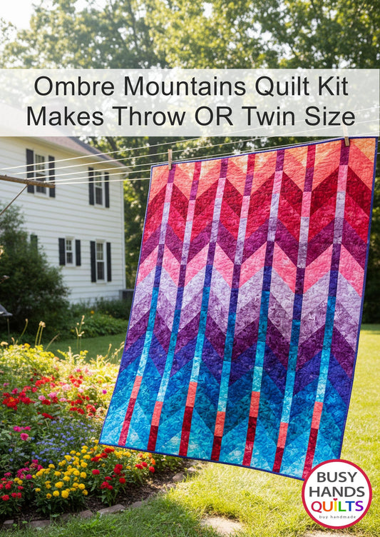 Ombre Mountains Quilt Kit Makes THROW or TWIN size