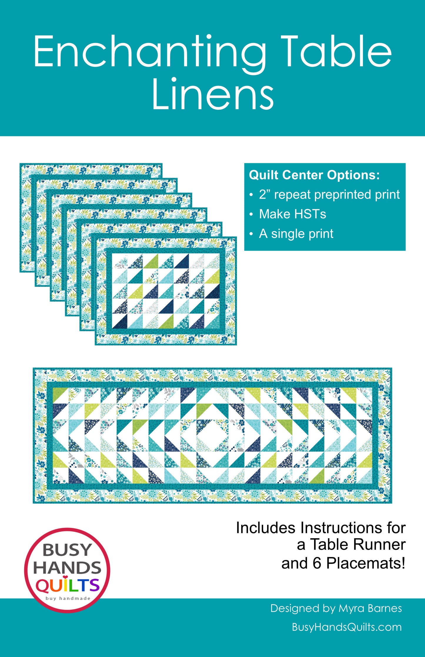 Enchanting Table Linens Quilt Pattern PRINTED