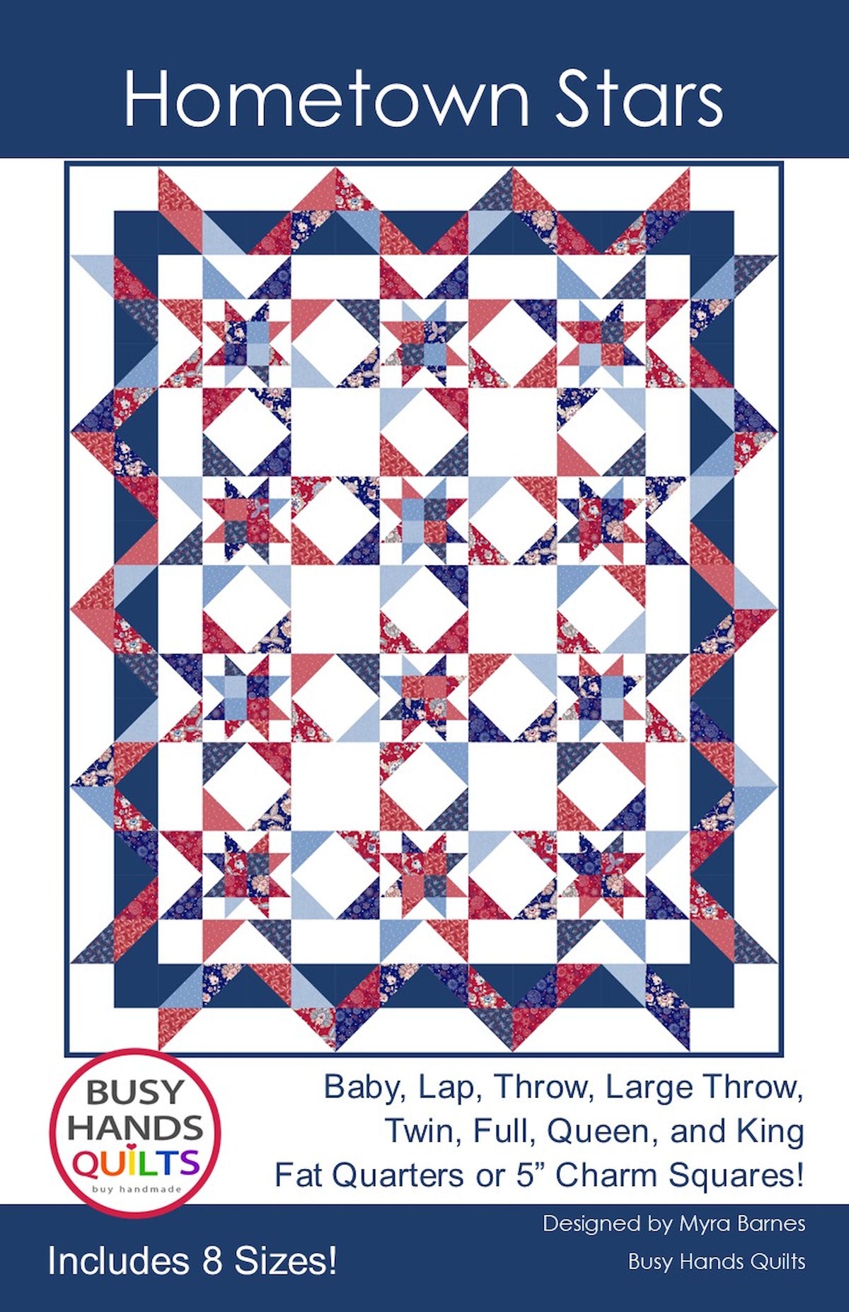 Hometown Stars Quilt Pattern PRINTED