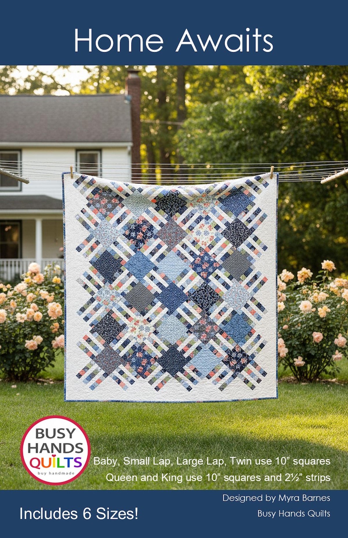 Home Awaits Quilt Pattern PRINTED