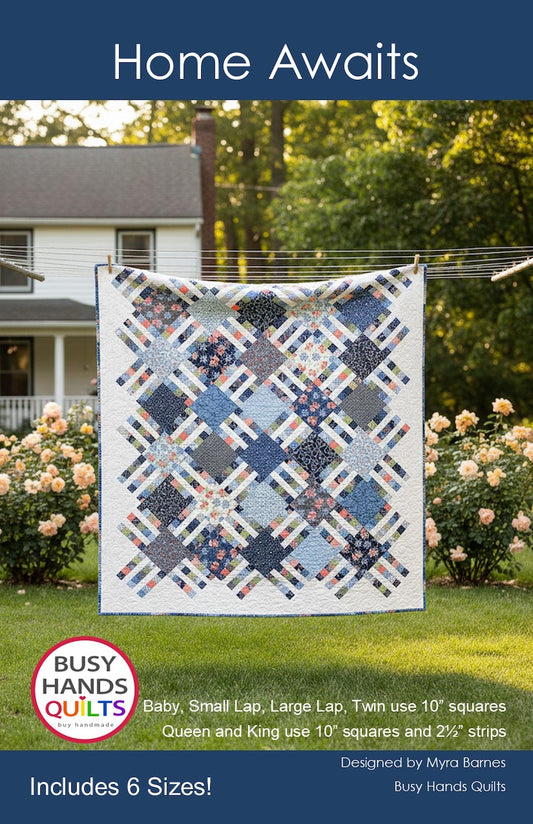 Home Awaits Quilt Pattern PRINTED