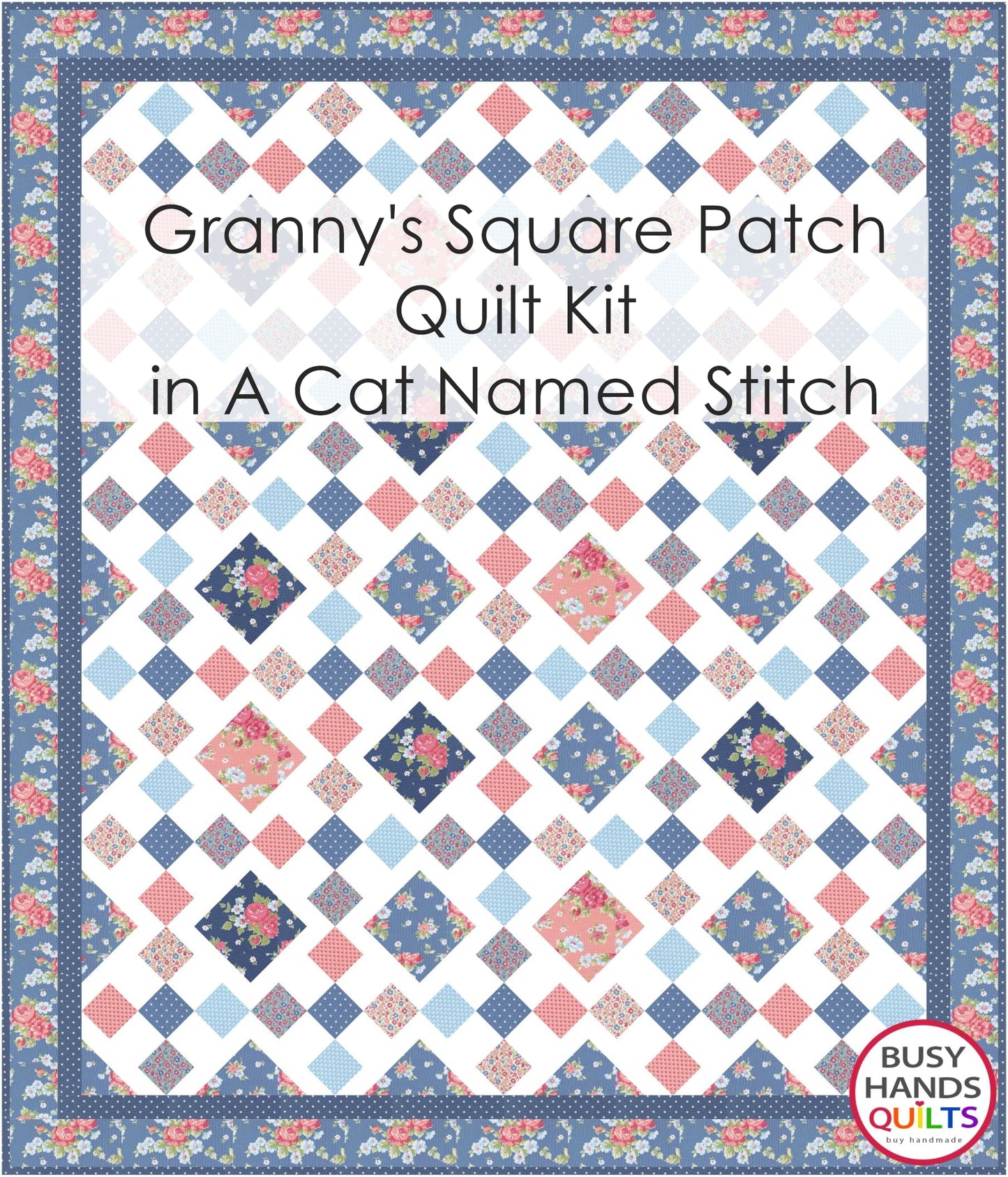 Granny's Square Patch THROW Size Quilt Kit in A Cat Named Stitch - Choice of Border Fabric