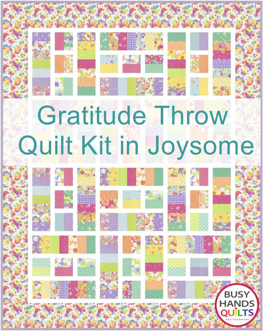 Gratitude THROW Quilt Kit in Joysome by Moda