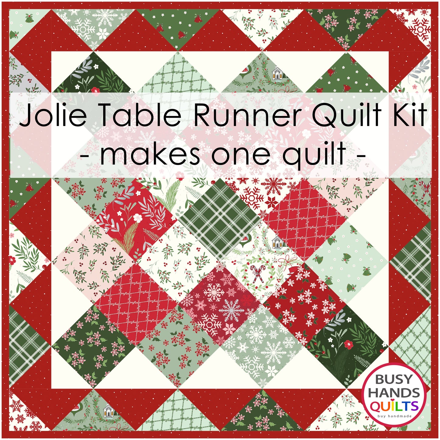Jolie Table Runner Quilt Kit in Mistletoe and Holly - Makes 1 Quilt