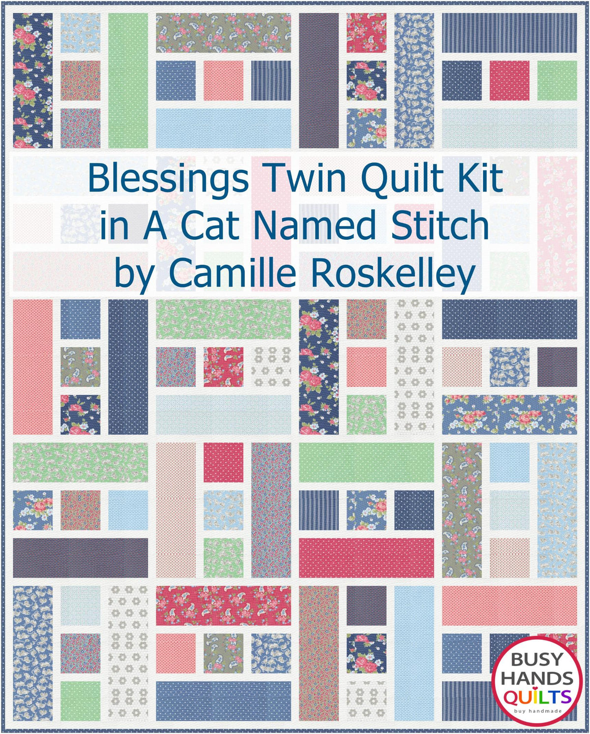 Blessings Twin Quilt in A Cat Named Stitch by Camille Roskelley for Moda Fabrics in red blue green pink gray white Quilt pattern by Myra Barnes of Busy Hands Quilts