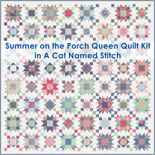 Summer on the Porch QUEEN Quilt Kit in A Cat Named Stitch