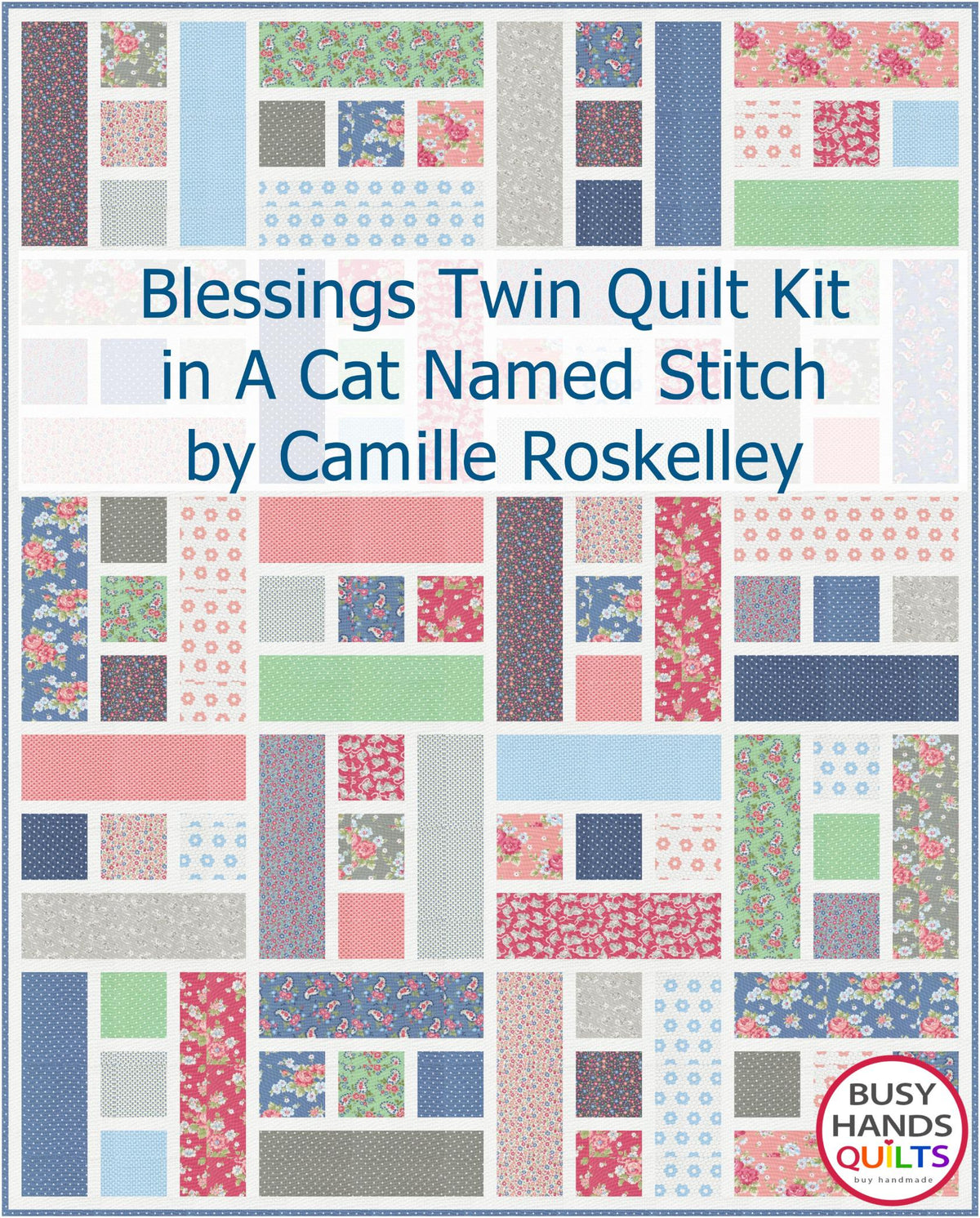 Blessings Twin Quilt Kit in A Cat Named Stitch Kit TWO