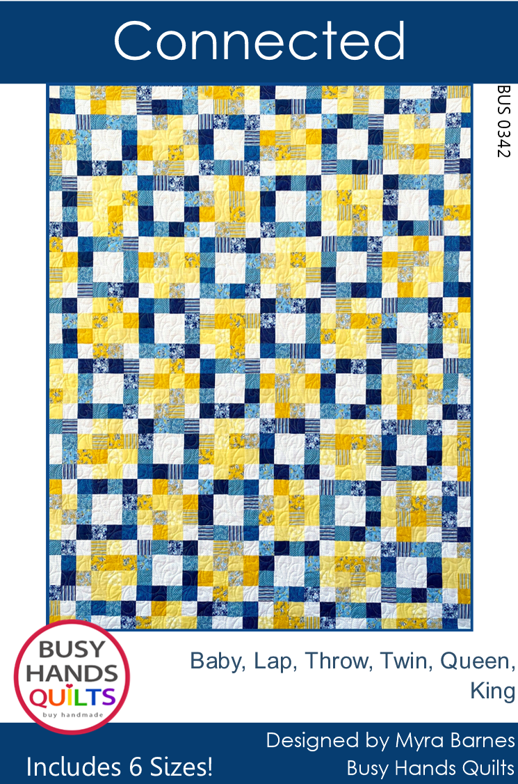 Connected Quilt Pattern PDF DOWNLOAD Busy Hands Quilts $12.99