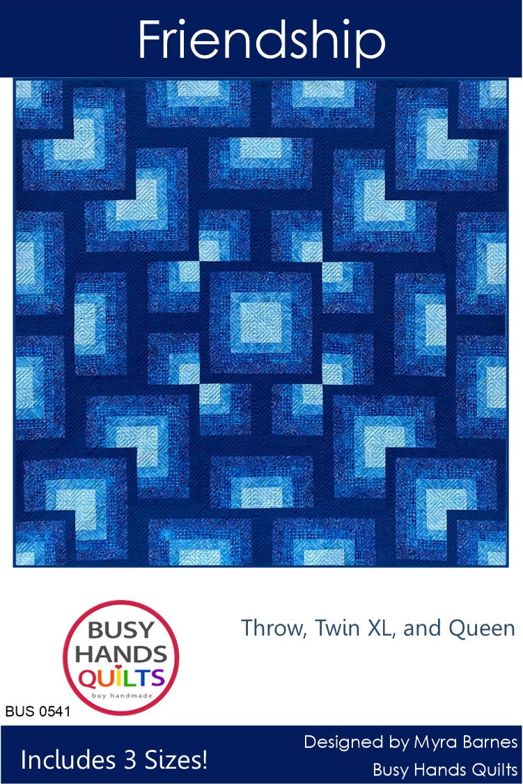 Friendship Quilt Pattern PDF DOWNLOAD Busy Hands Quilts $12.99