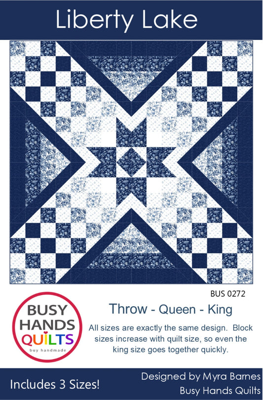 Liberty Lake Quilt Pattern PRINTED Busy Hands Quilts {$price}