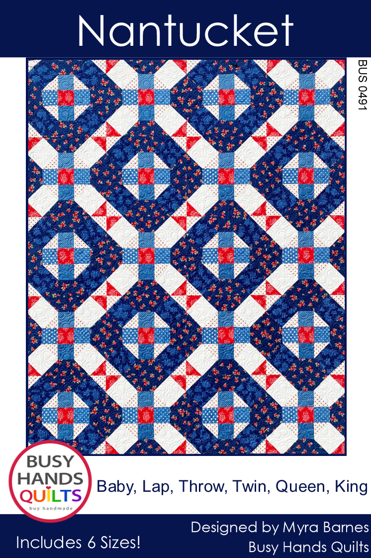 Nantucket Quilt Pattern PDF DOWNLOAD Busy Hands Quilts $12.99