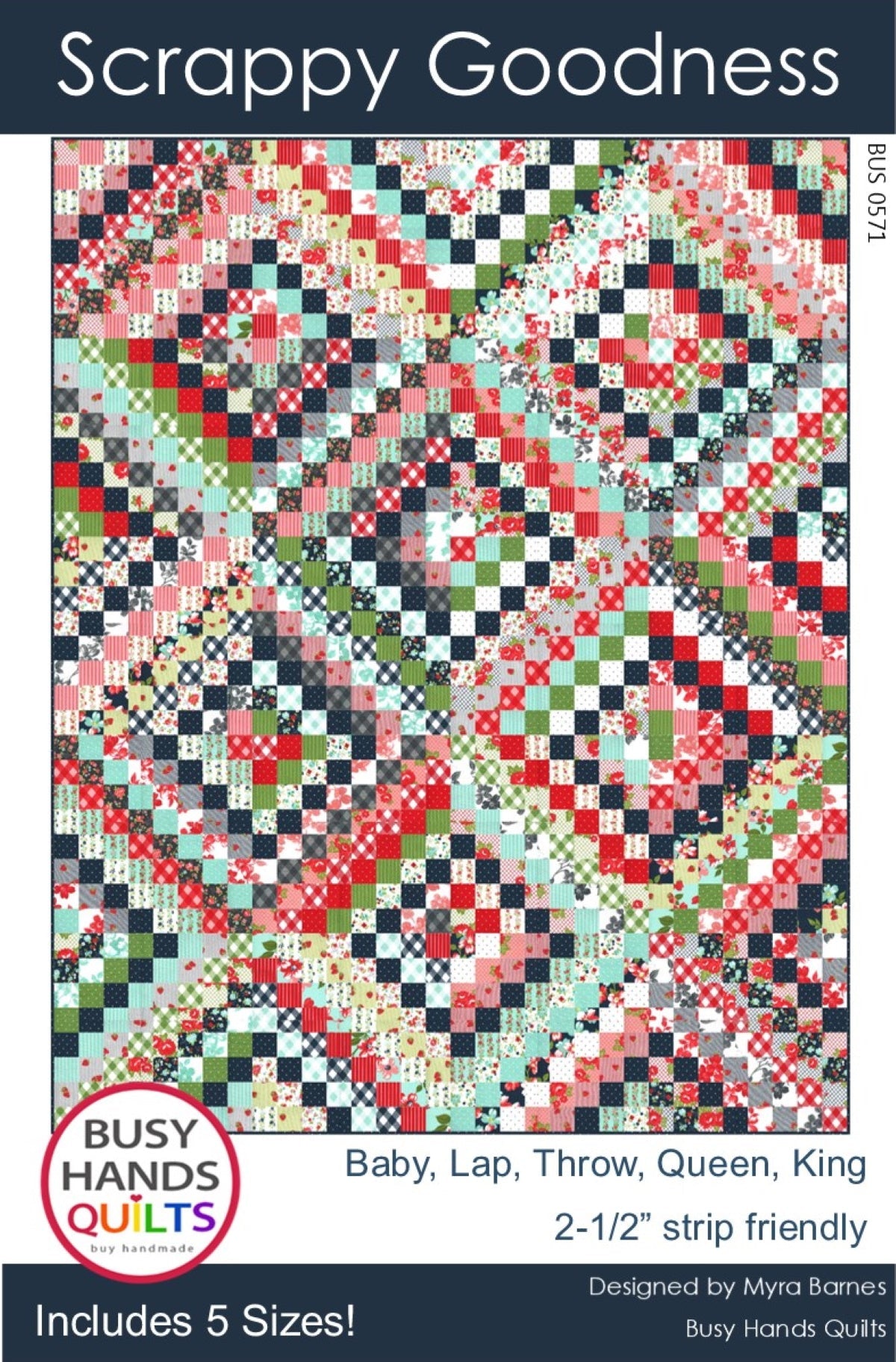 Scrappy Goodness Quilt Pattern PDF DOWNLOAD Busy Hands Quilts $12.99