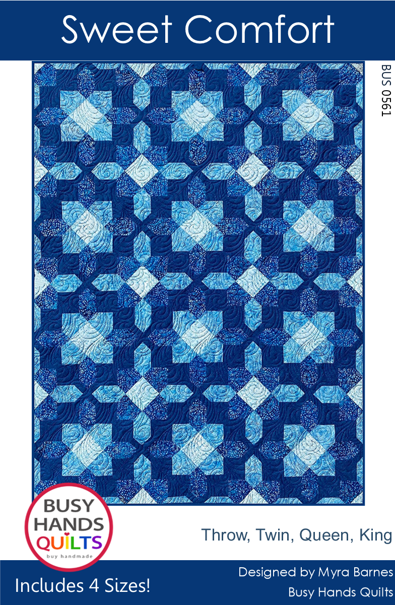 Sweet Comfort Quilt Pattern PDF DOWNLOAD Busy Hands Quilts $12.99