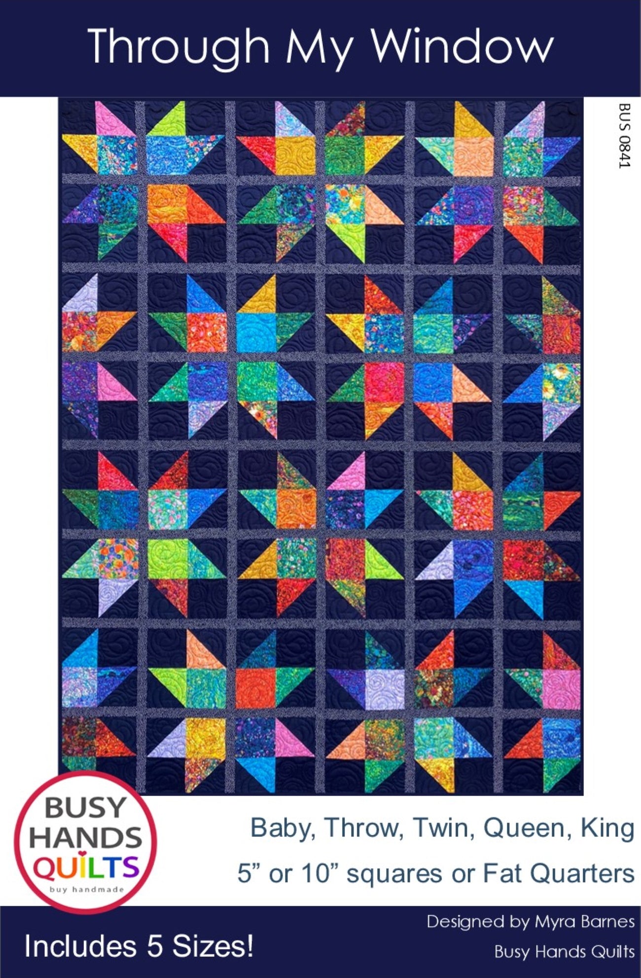 Through My Window Quilt Pattern PDF DOWNLOAD Busy Hands Quilts $12.99