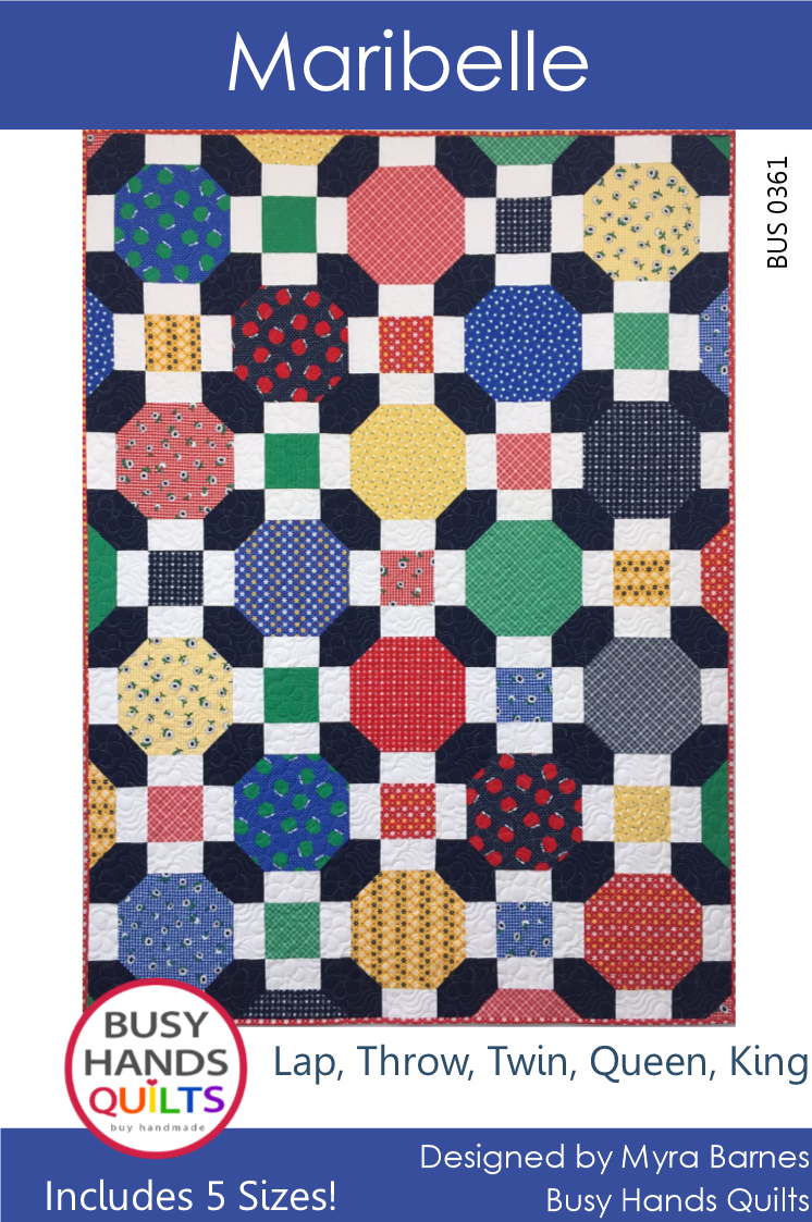 Maribelle Quilt Pattern PDF DOWNLOAD Busy Hands Quilts $12.99
