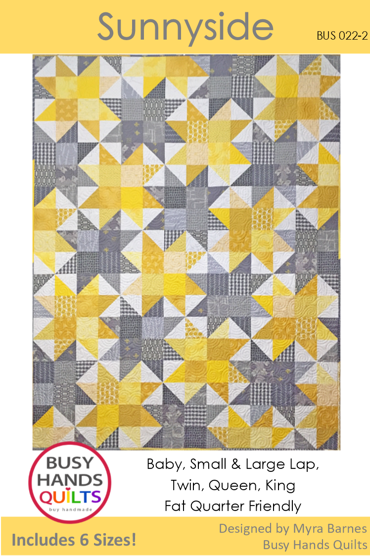 Sunnyside Quilt Pattern PDF DOWNLOAD Busy Hands Quilts $12.99