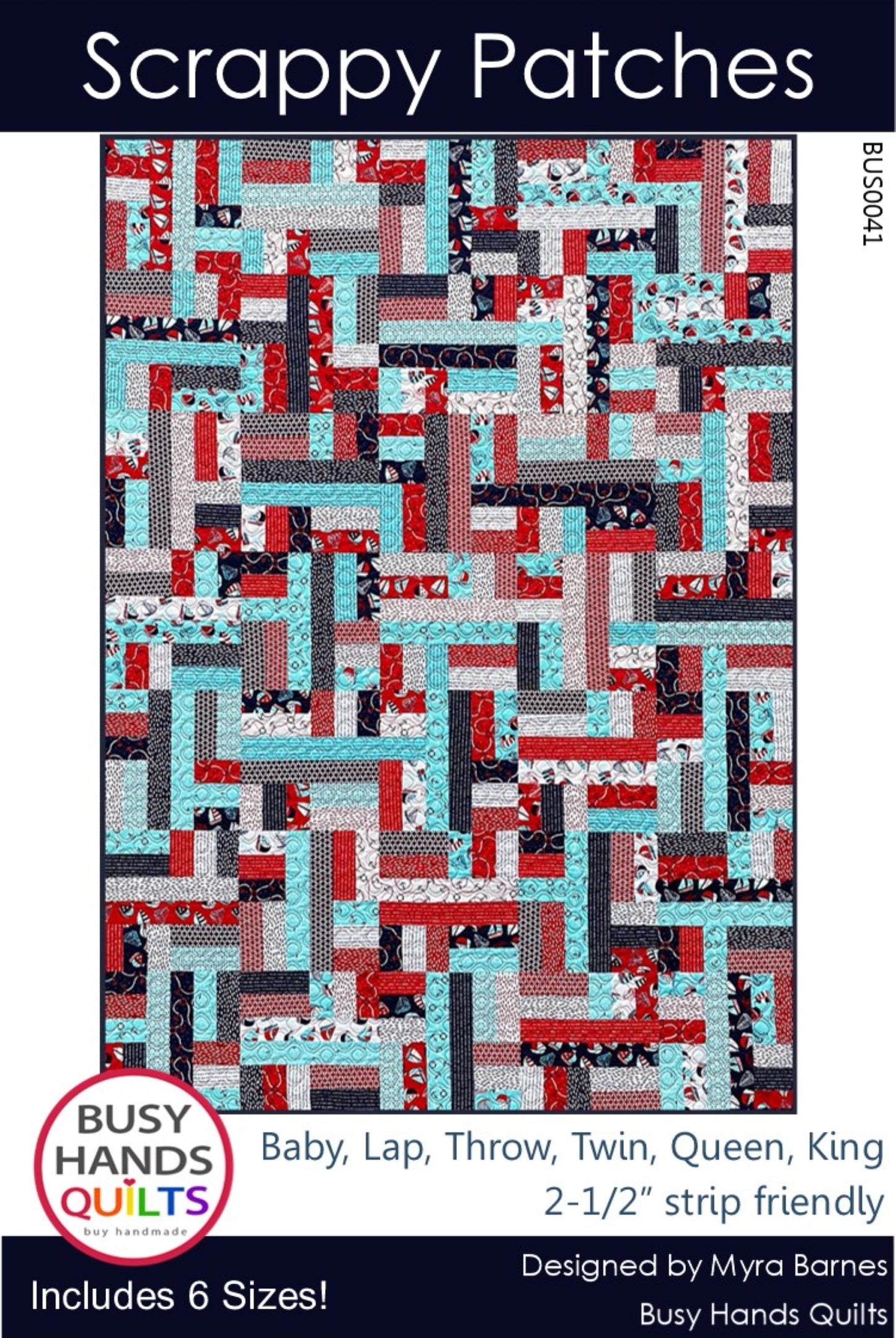 Scrappy Patches Quilt Pattern PDF DOWNLOAD Busy Hands Quilts $12.99