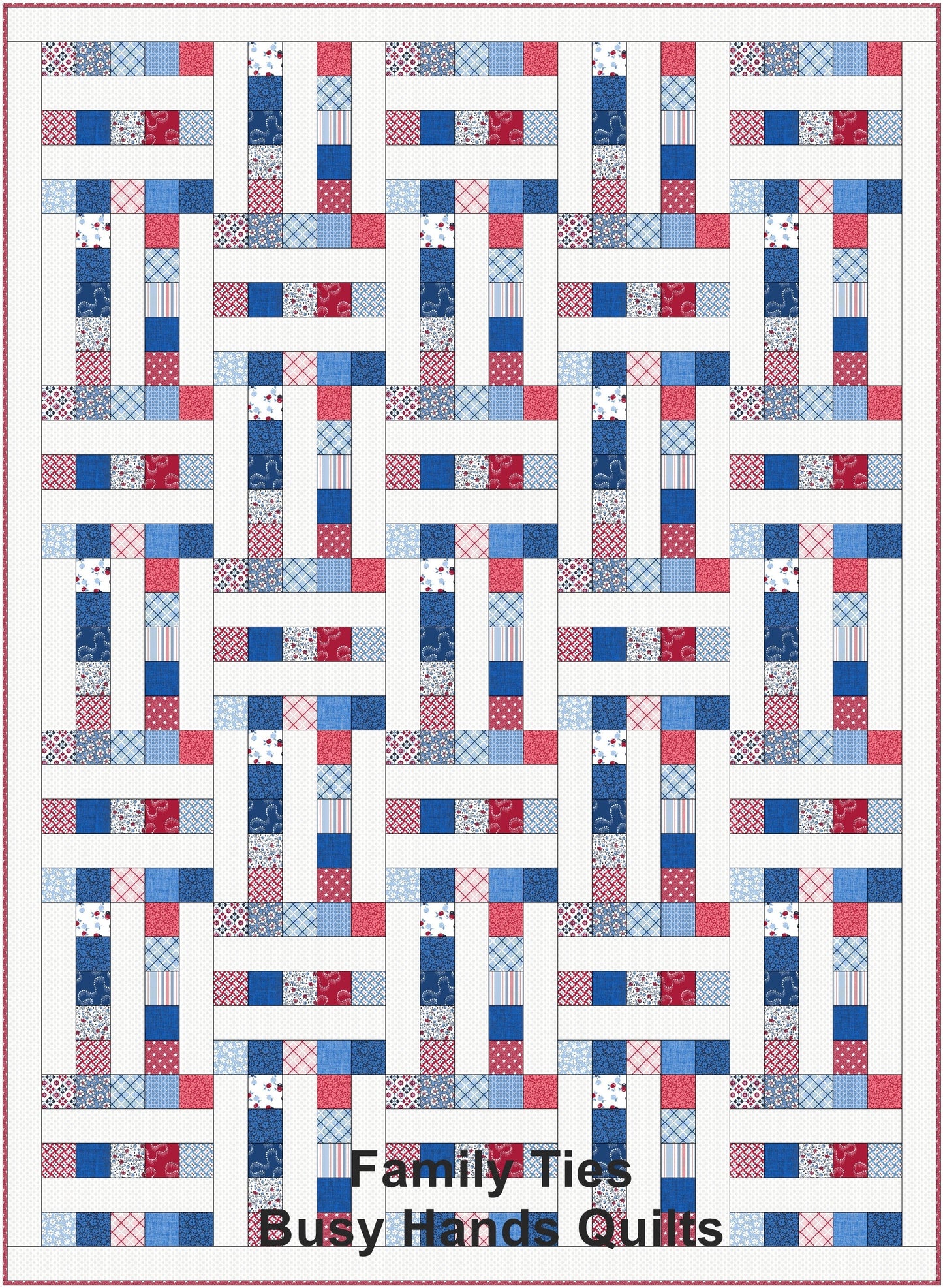 Family Ties Quilt Pattern PDF DOWNLOAD Busy Hands Quilts $12.99