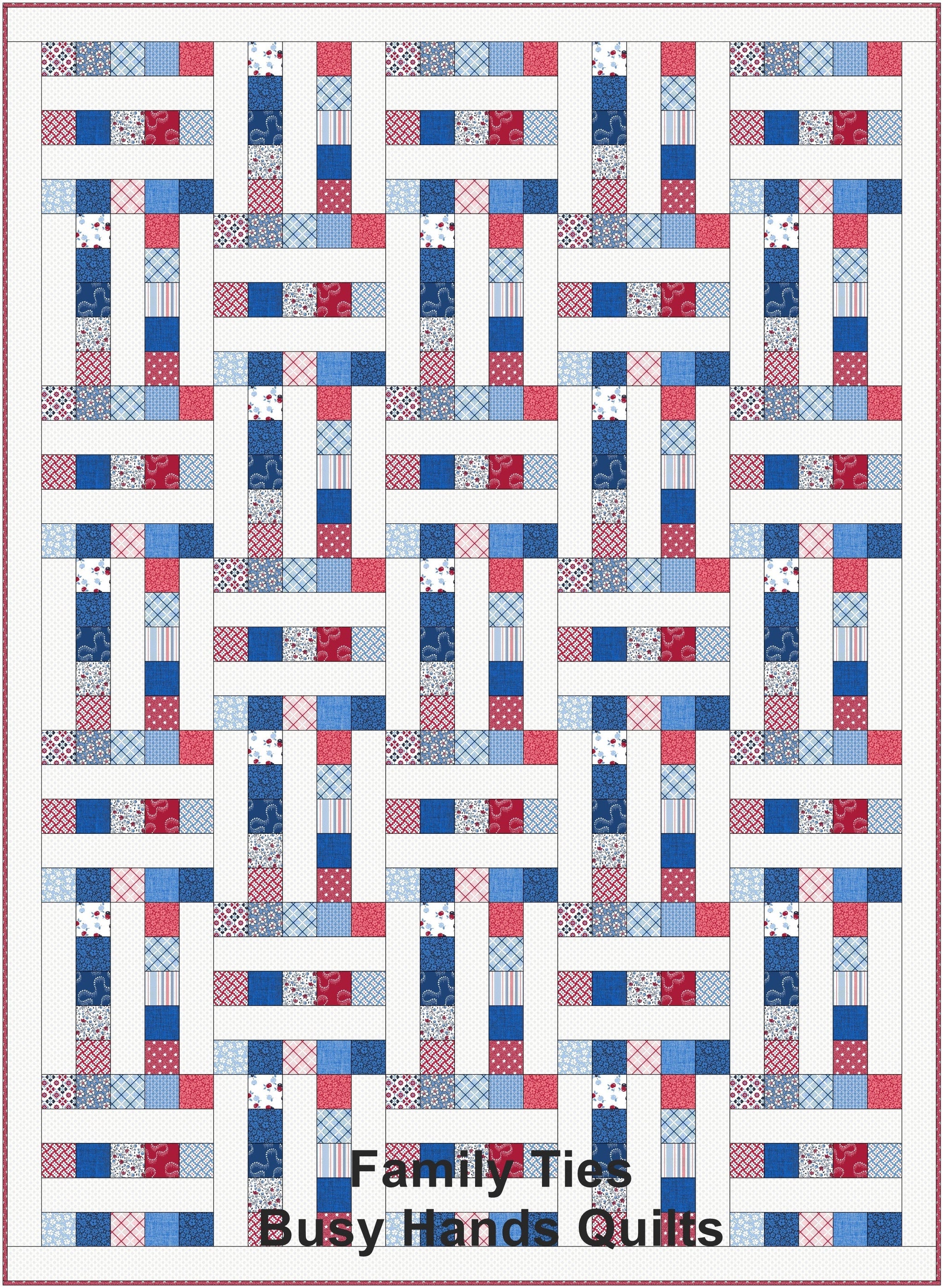 Family Ties Quilt Pattern by Busy Hands Quilts