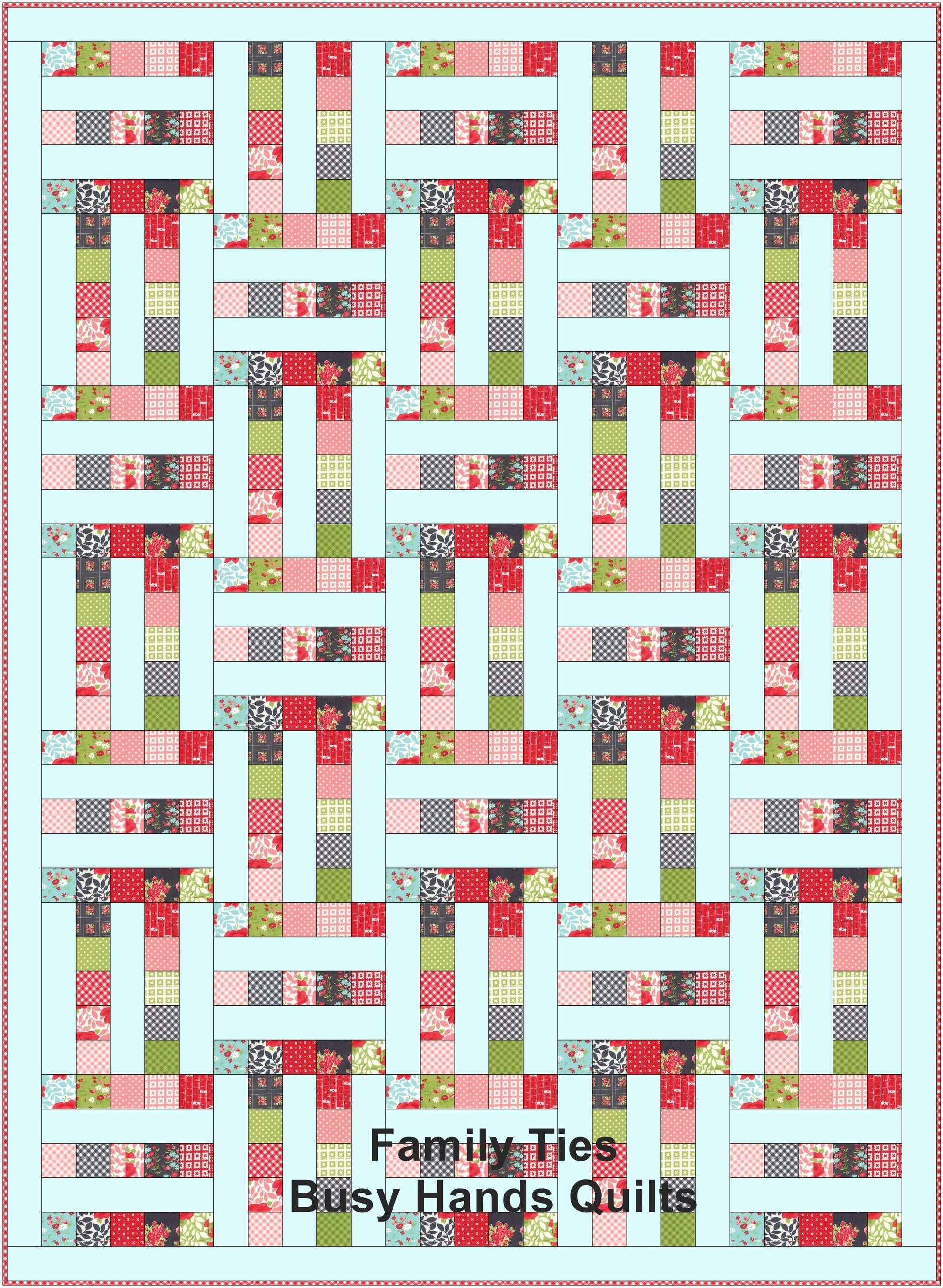 Family Ties Quilt Pattern PRINTED Busy Hands Quilts {$price}